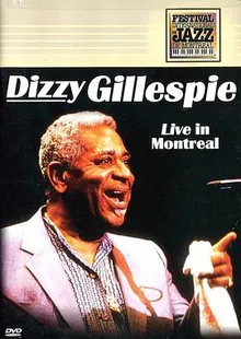 Dizzy Gillespie - Live in Montreal 海报