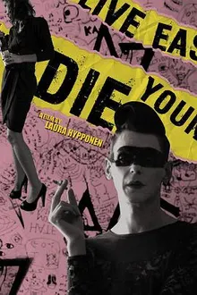 Live East Die Young 海报